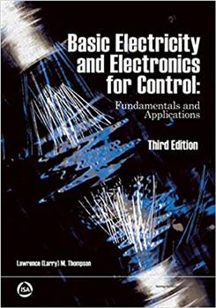 Basic Electricity and Electronics for Control 3rd Edition