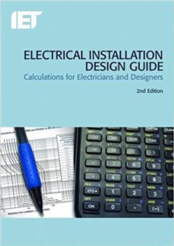 Electrical Installation Design Guide 2nd Edition