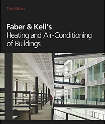 Faber & Kell's Heating and Air-Conditioning of Buildings 10th Edition