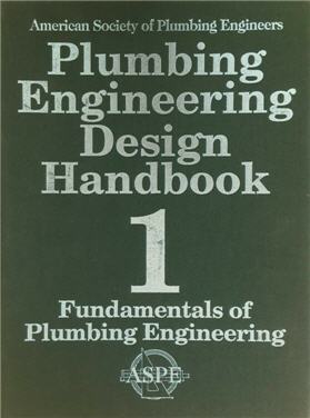 Plumbing Engineering Design Handbook Volume 1