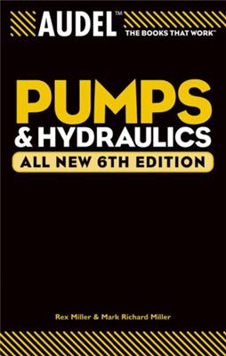 Audel Pumps and Hydraulics 6th Edition