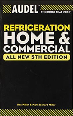 Audel Refrigeration Home and Commercial 5th Edition