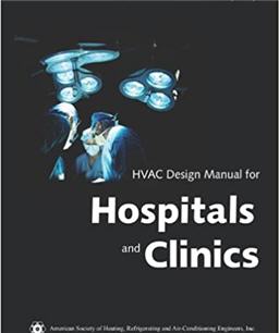 HVAC Design Manual for Hospitals and Clinics 1st Edition