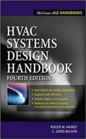 HVAC Systems Design Handbook 4th Edition, ISBN-13: 978-0071395861