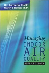 Managing Indoor Air Quality 5th Edition, ISBN-13: 978-1439870143