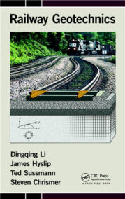 Railway Geotechnics 1st Edition by Dingqing Li, ISBN-13: 978-0415695015