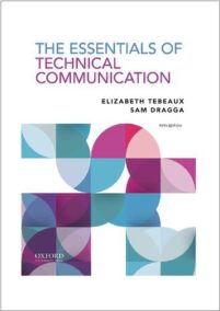 The Essentials of Technical Communication 5th Edition by Elizabeth Tebeaux, ISBN-13: 978-0197539200