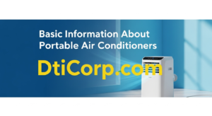 Basic Information About Portable Air Conditioners