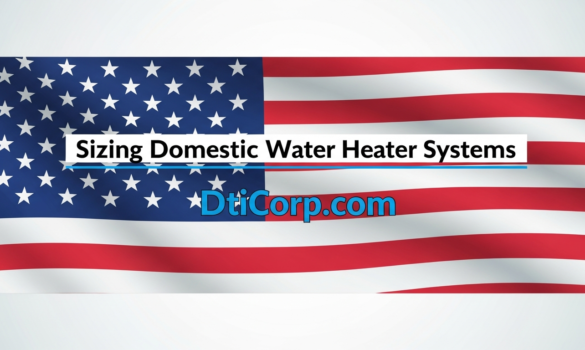 Sizing Domestic Water Heater Systems